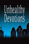 Unhealthy Catholic Devotions
